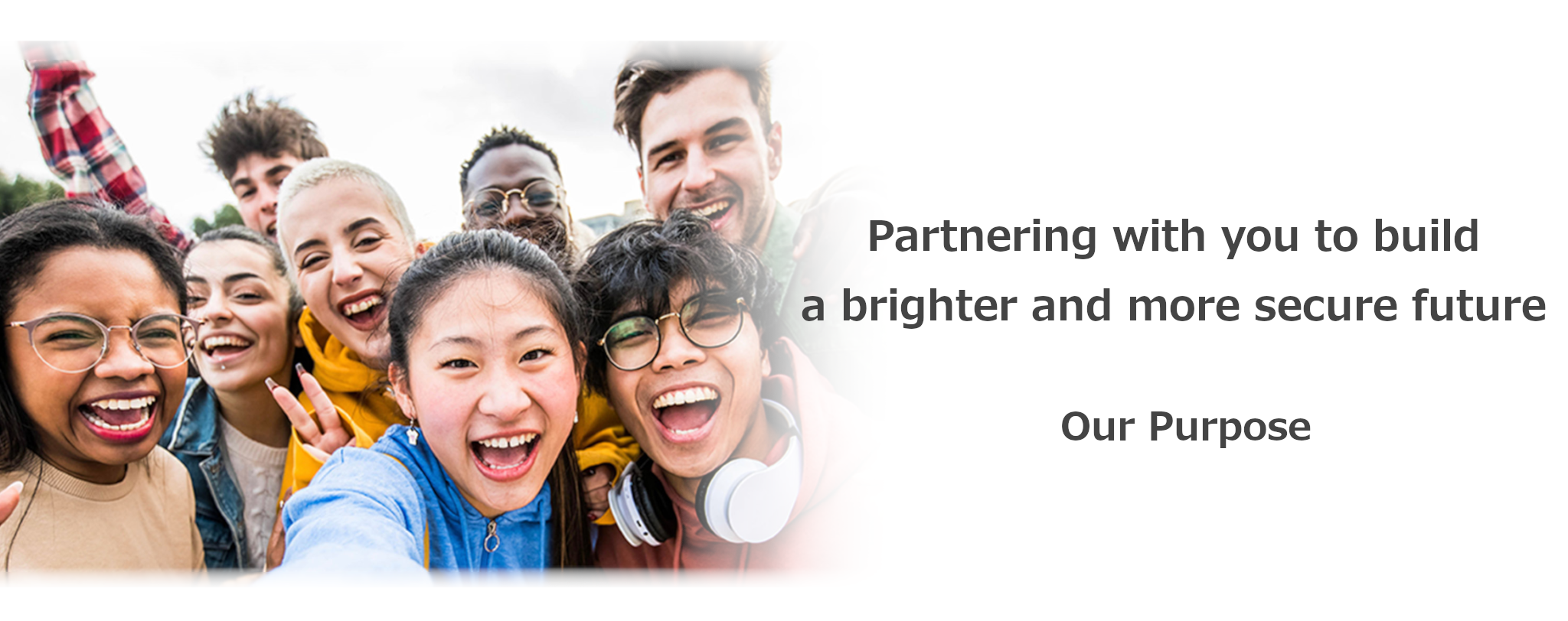 Partnering with you to build a brighter and more secure future