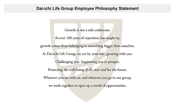 Dai-ichi Life Group Employee Philosophy Statement