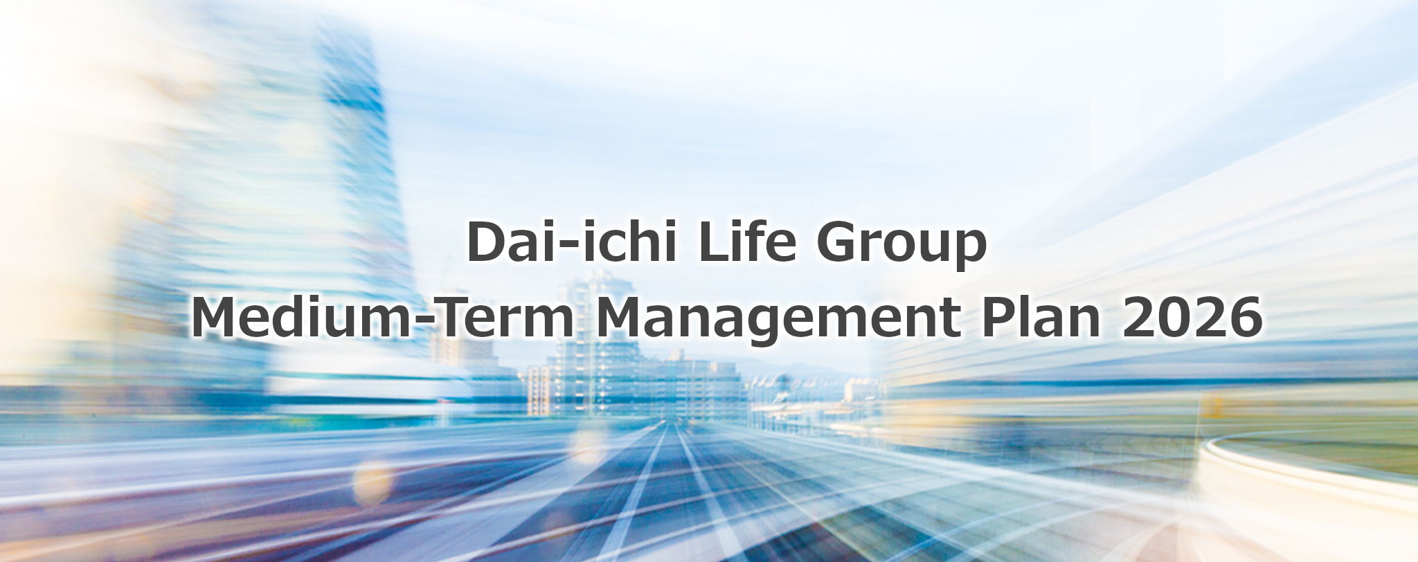 Dai-ichi Life Group Medium-Term Management Plan 2026