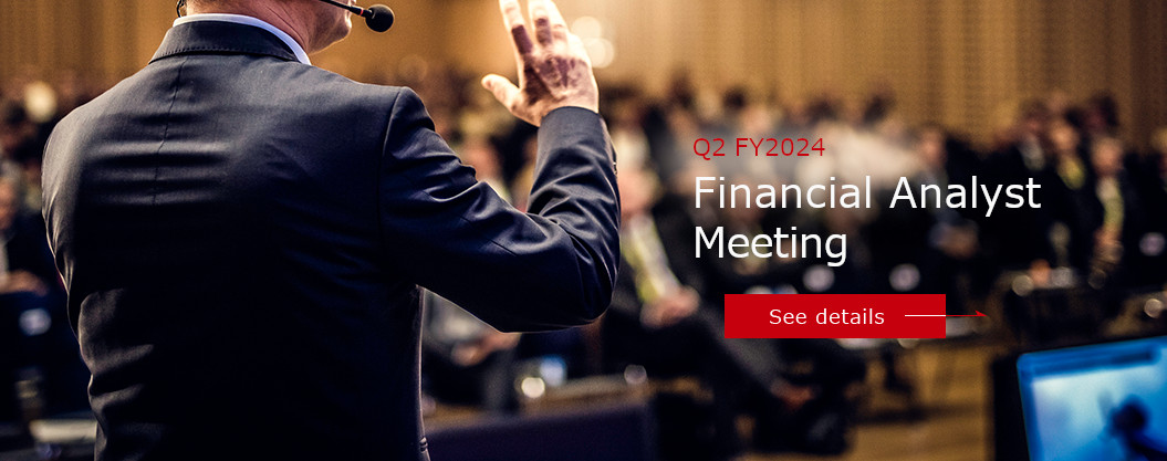 Q2 FY2024 Financial Analyst Meeting